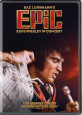 EPiC: Elvis Presley in Concert - DVD Coming Soon