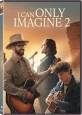 I Can Only Imagine 2 - New DVD Releases
