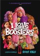 I Love Boosters - DVD Coming Soon