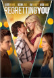 Regretting You - DVD Coming Soon