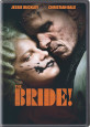 The Bride! - DVD Coming Soon