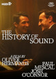The History of Sound - DVD Coming Soon